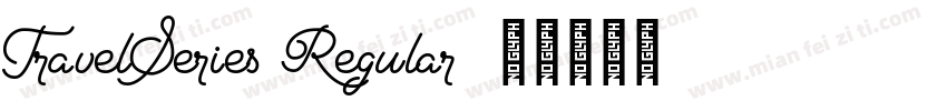 TravelSeries Regular字体转换